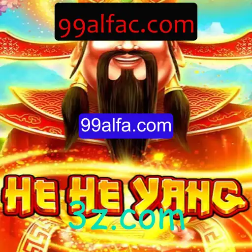 HeHeYang: Desvendando o Fascinante Universo do Jogo com 99alfa.com